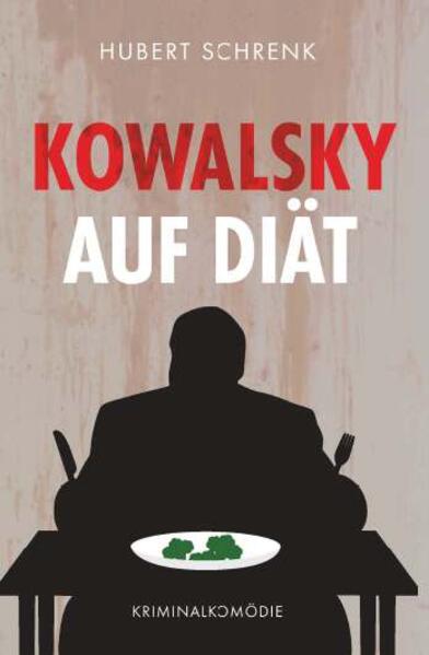 Kowalsky auf Diät
