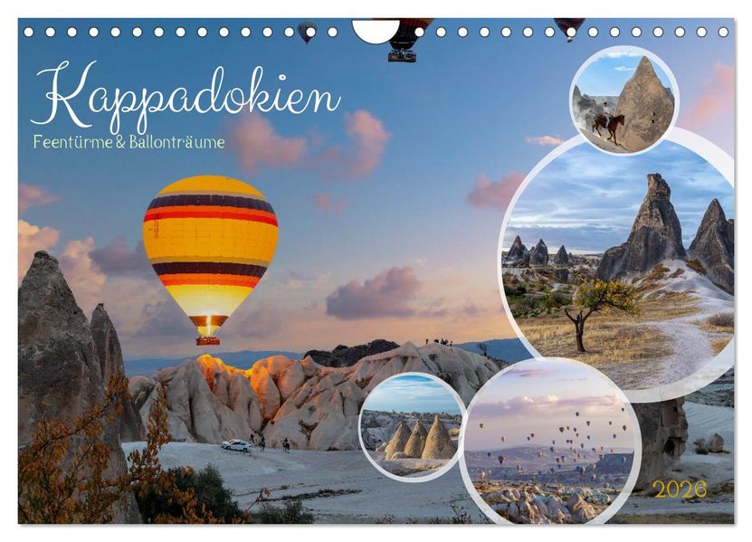Kappadokien Feentürme und Ballonträume (Wandkalender 2026 DIN A4 quer) CALVENDO Monatskalender