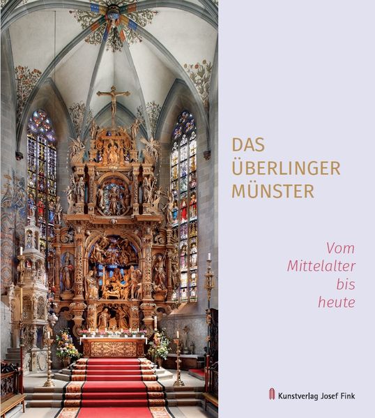 Das Überlinger Münster - Vom Mittelalter bis heute