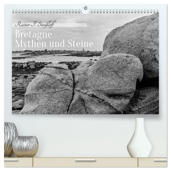 Bretagne Mythen und Steine (hochwertiger Premium Wandkalender 2026 DIN A2 quer) Kunstdruck in Hochglanz