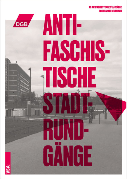 Antifaschistische Stadtrundgänge durch Frankfurt am Main