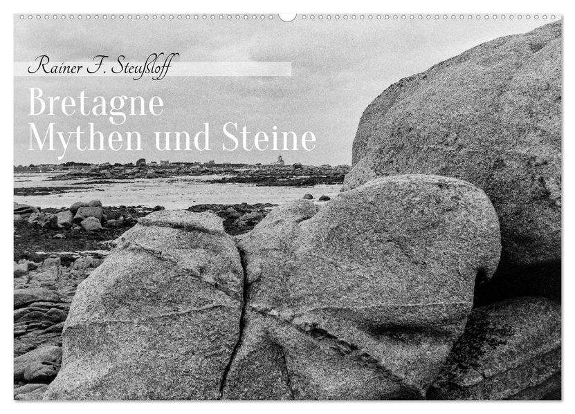 Bretagne Mythen und Steine (Wandkalender 2026 DIN A2 quer) CALVENDO Monatskalender