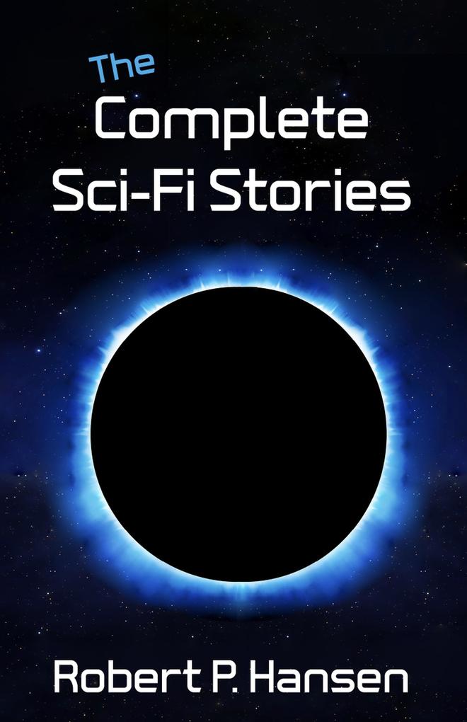 The Complete Sci-Fi Stories