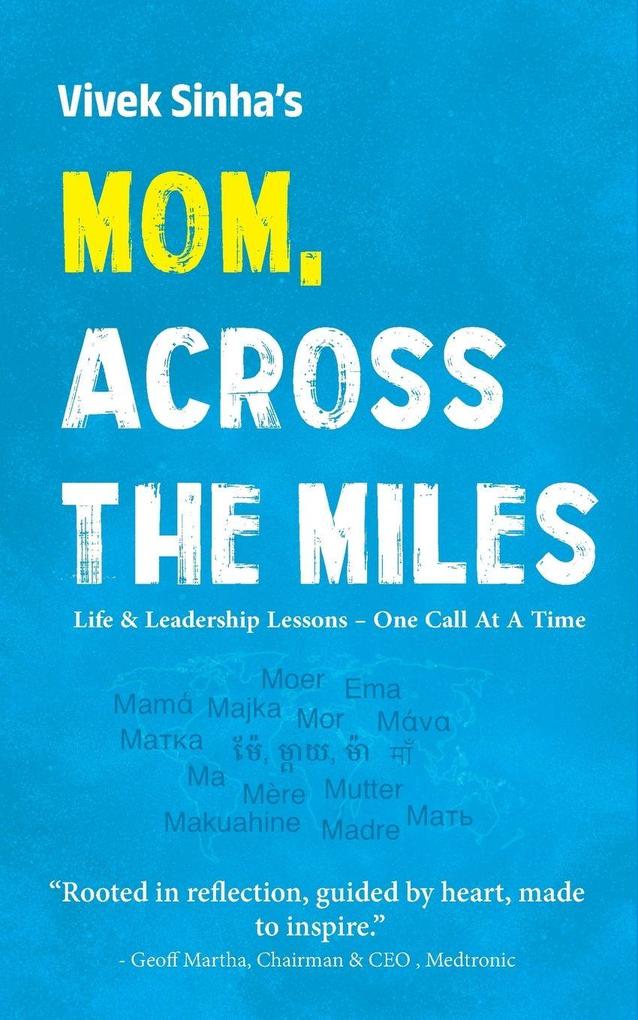 Mom Across The Miles