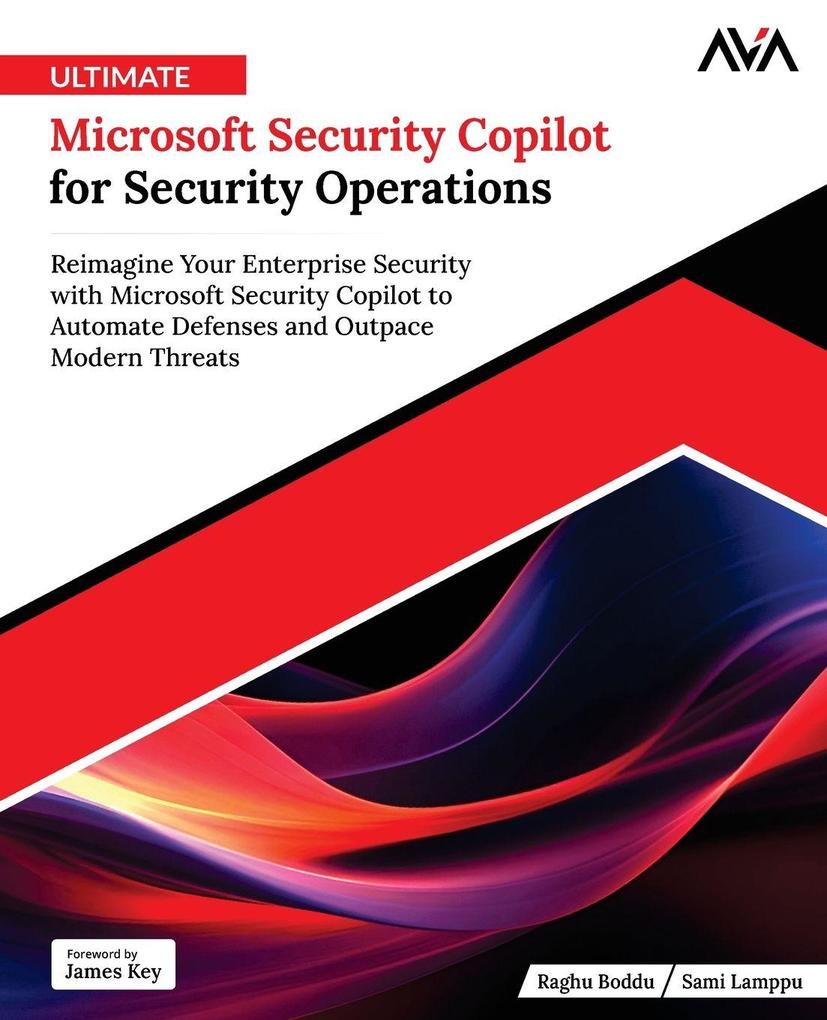 Ultimate Microsoft Security Copilot for Security Operations