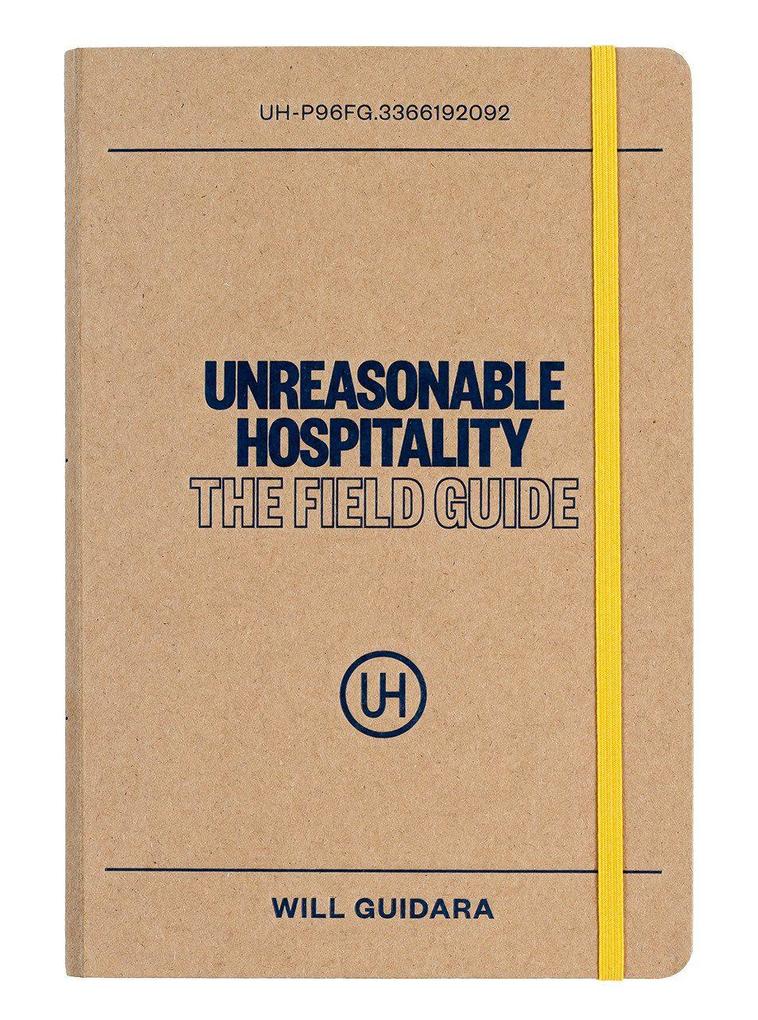 Unreasonable Hospitality: The Field Guide