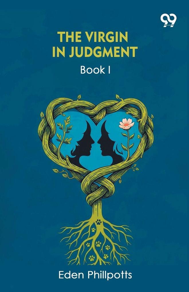 The Virgin In Judgment Book I