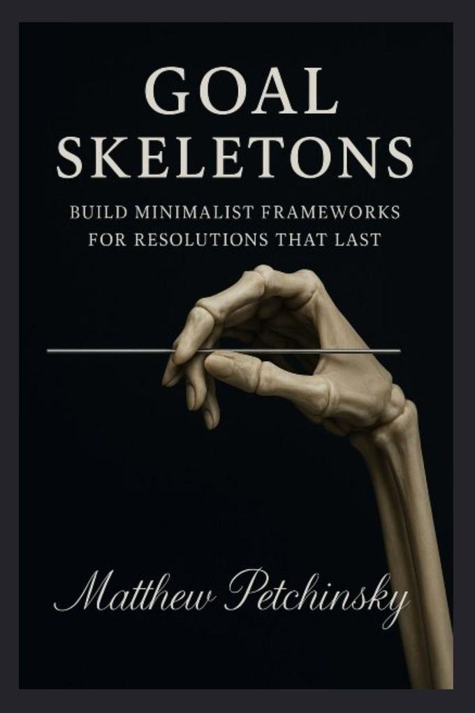Goal Skeletons