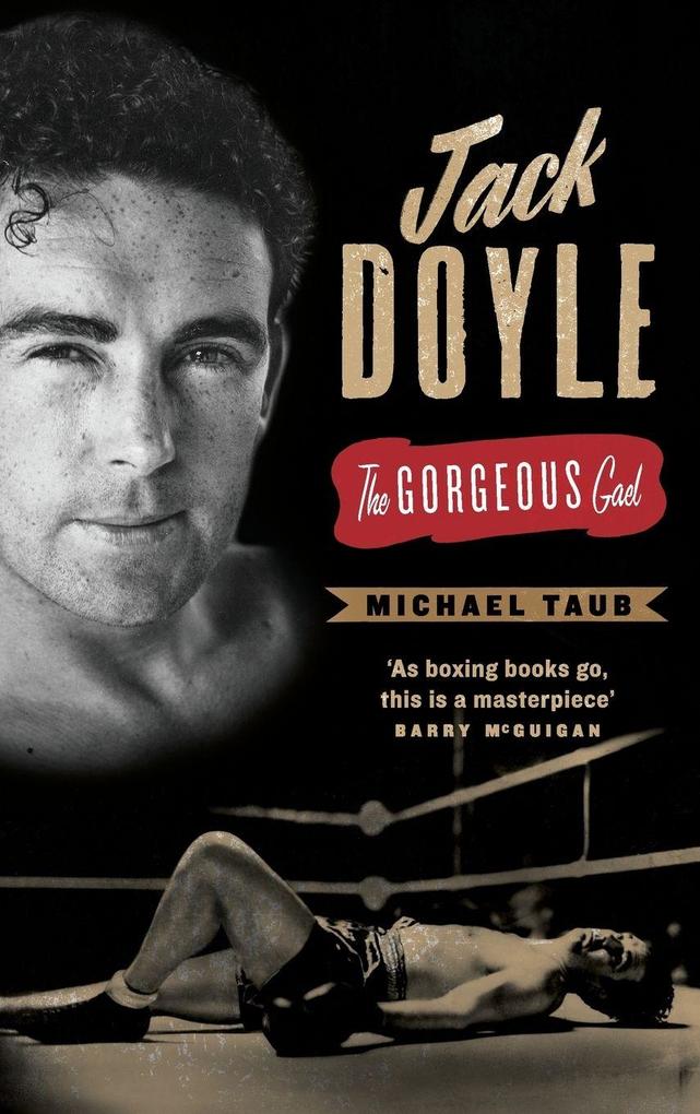 Jack Doyle - The Gorgeous Gael