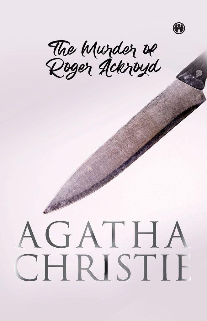 The Murder of Roger Ackroyd
