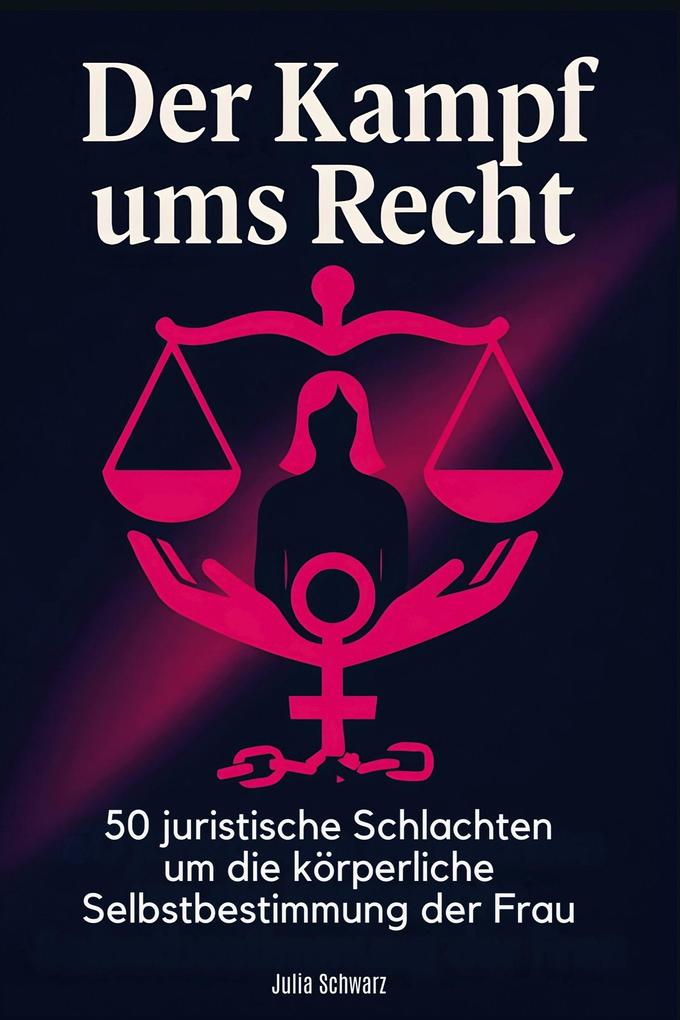Der Kampf ums Recht