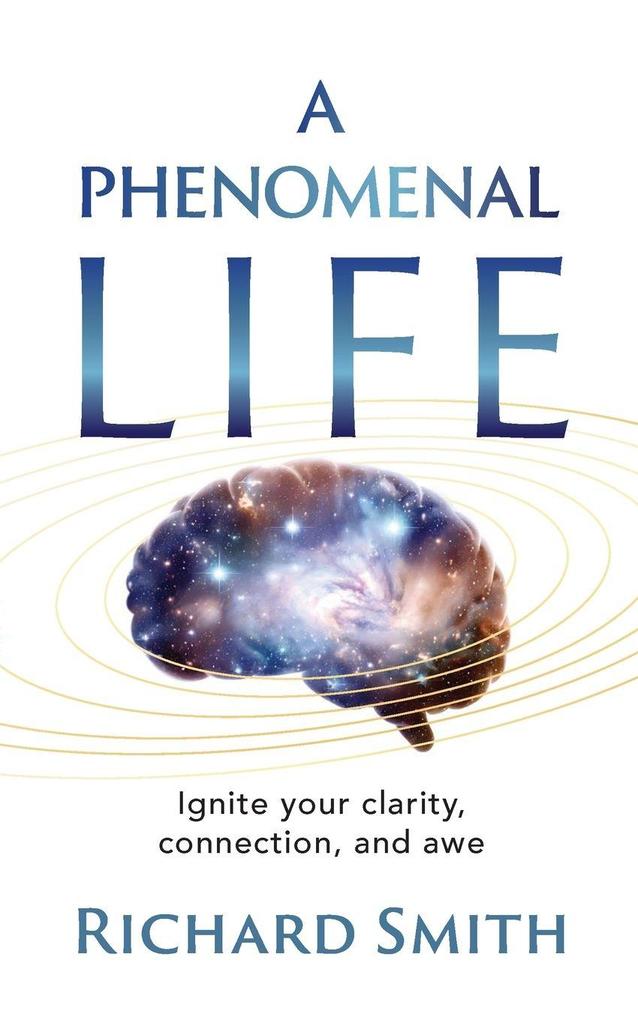 A Phenomenal Life