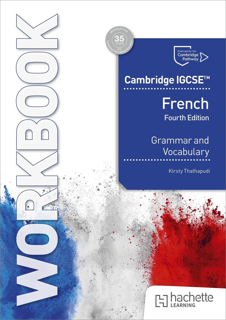 Cambridge IGCSE(TM) French Grammar and Vocabulary Workbook