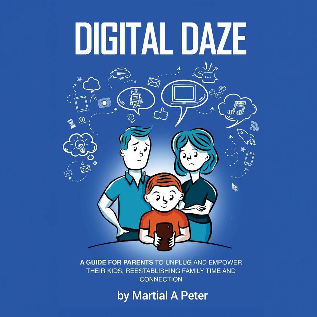 Digital Daze