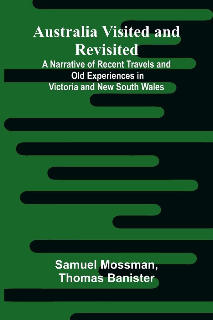 Australia Visited And Revisited