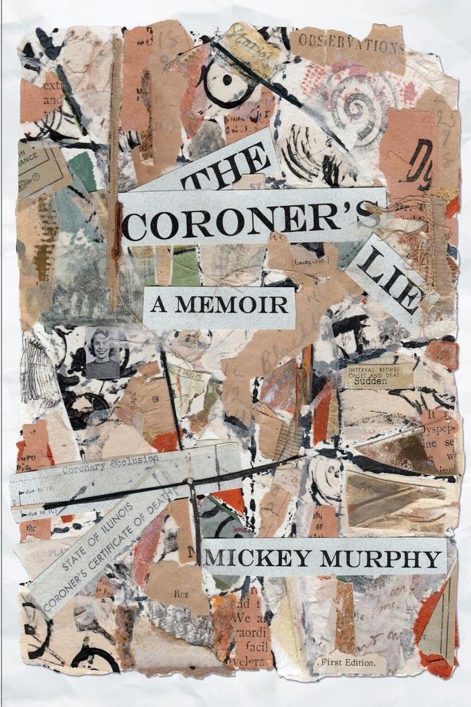 The Coroner's Lie