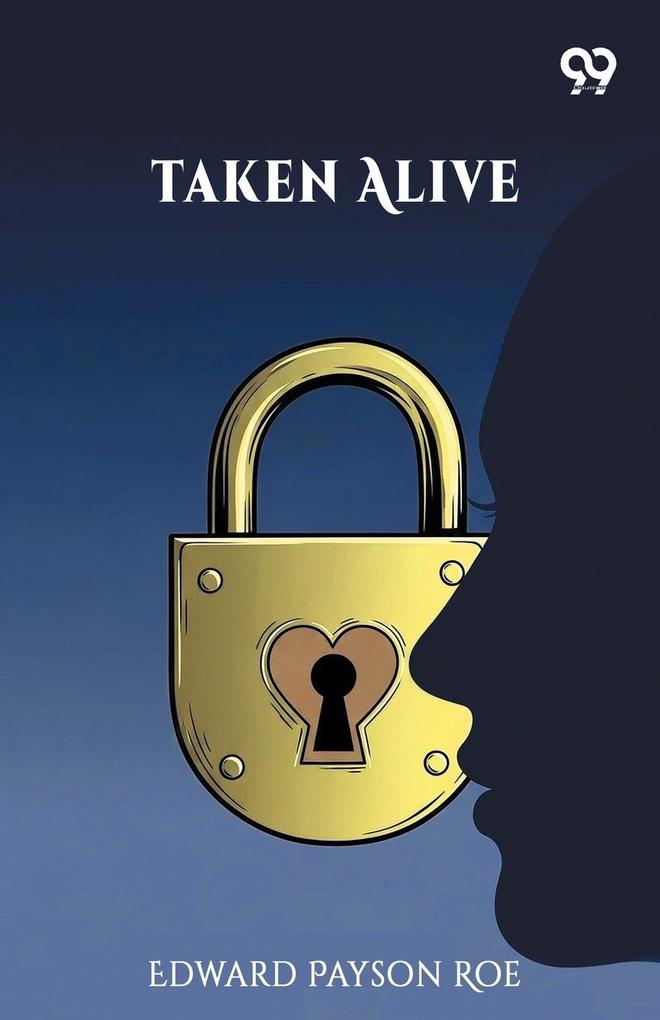 Taken Alive