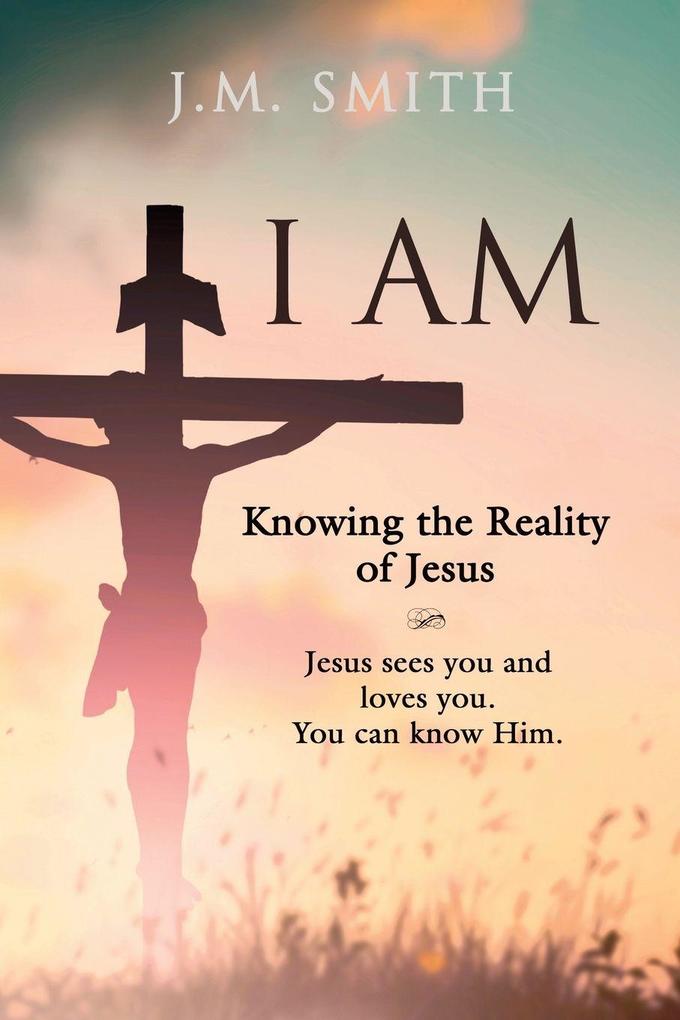 I AM