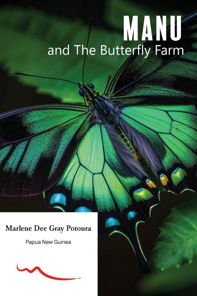 MANU and the Butterfly Farm