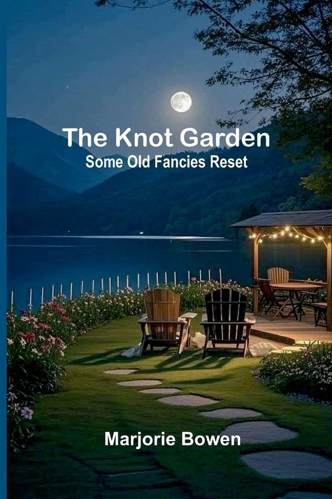 The Knot Garden