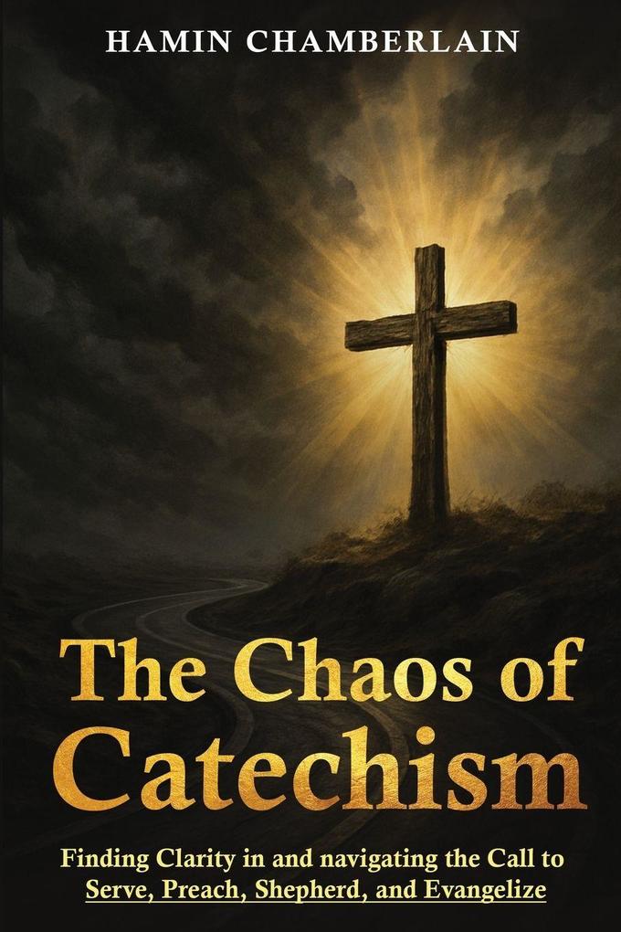 The Chaos of Catechism