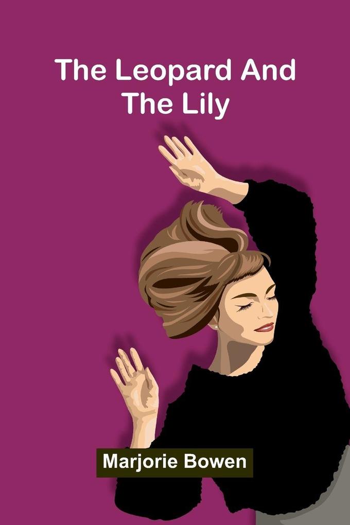 The Leopard And The Lily