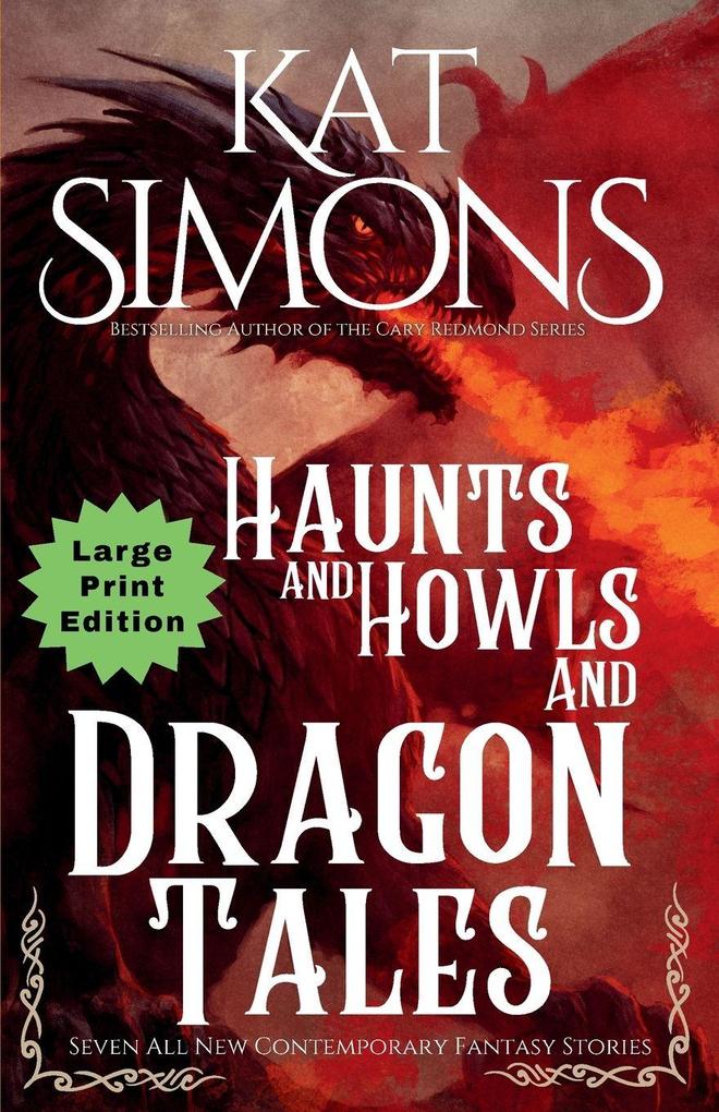 Haunts and Howls and Dragon Tales