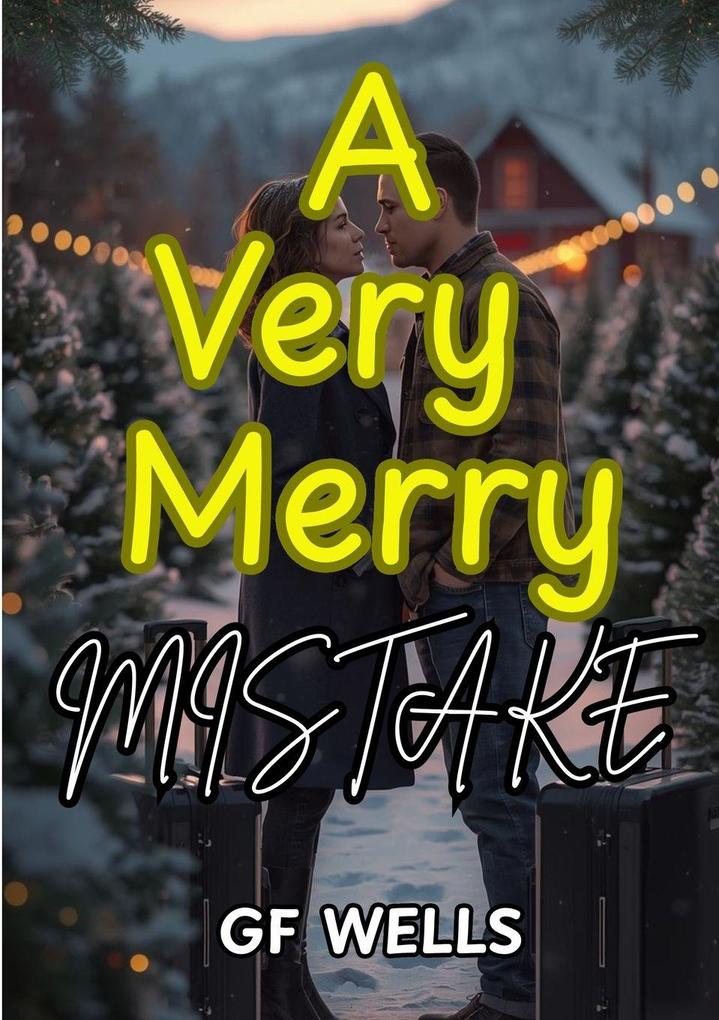 A Very Merry Mistake
