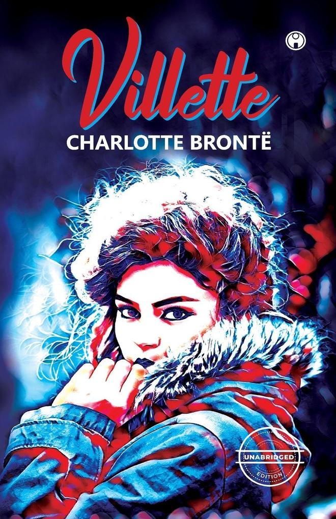 Villette (unabridged)