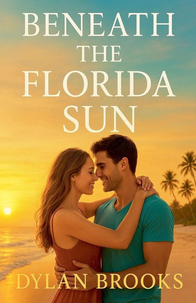 Beneath the Florida Sun