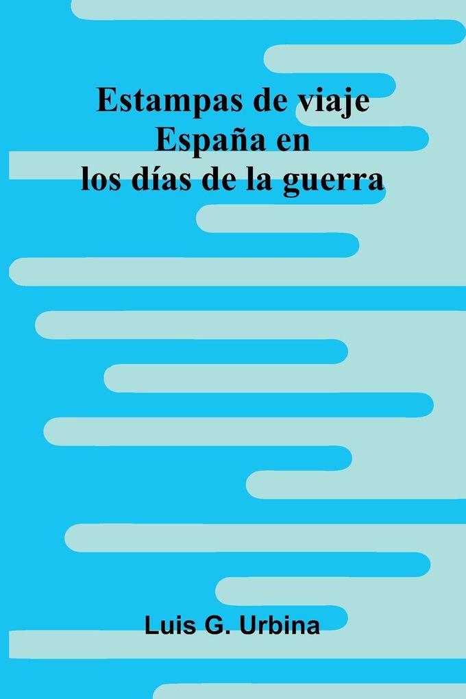 Estampas De Viaje