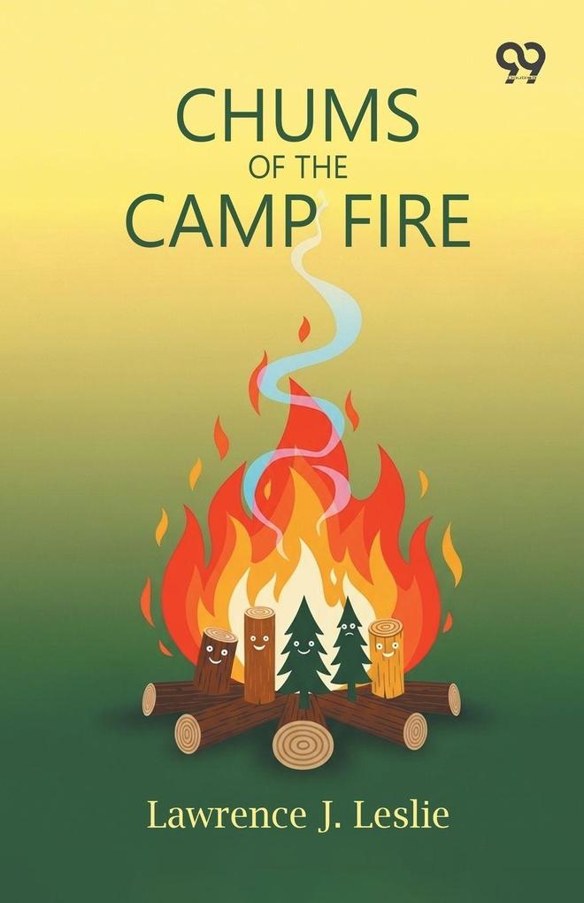 Chums Of The Camp Fire