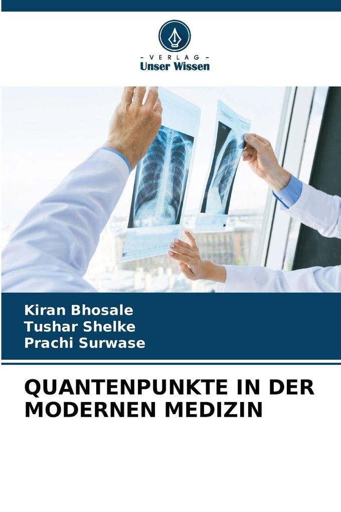 QUANTENPUNKTE IN DER MODERNEN MEDIZIN