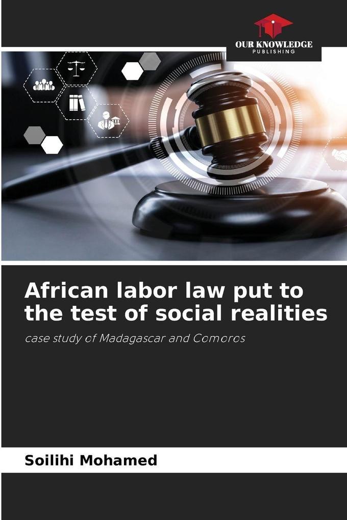 African labor law put to the test of social realities