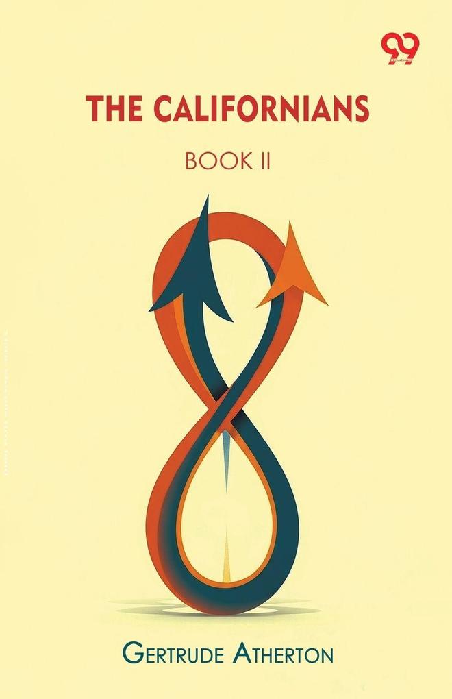 The Californians BOOK II