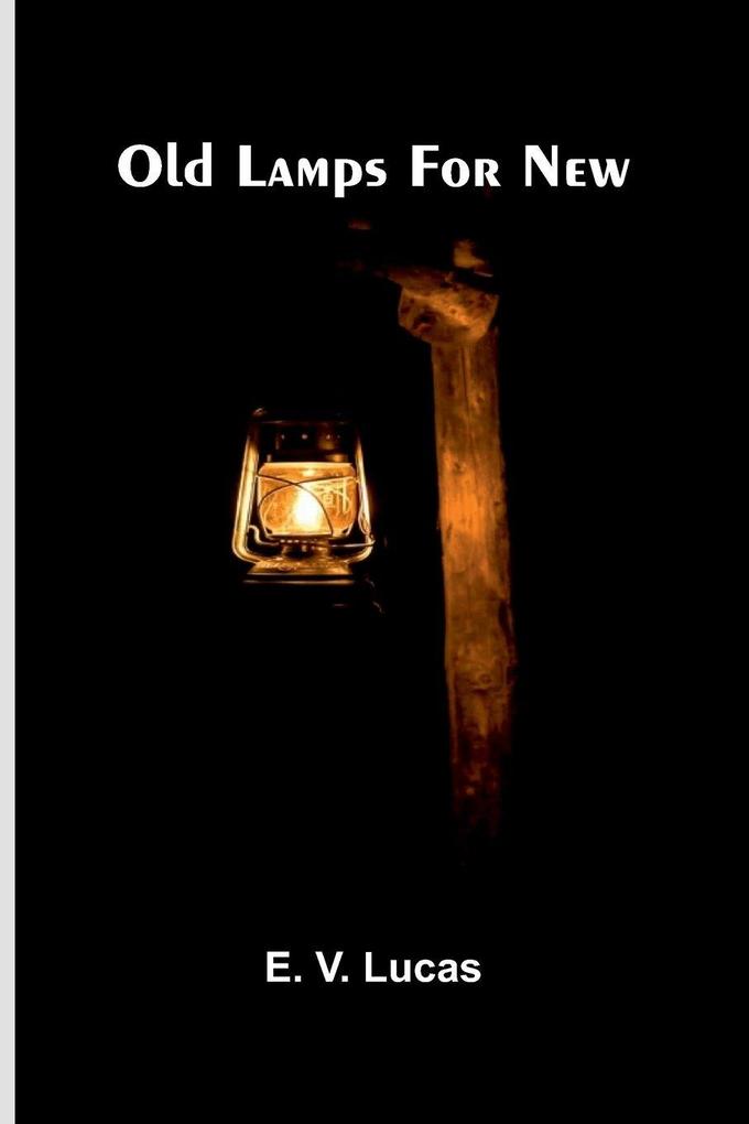 Old Lamps For New