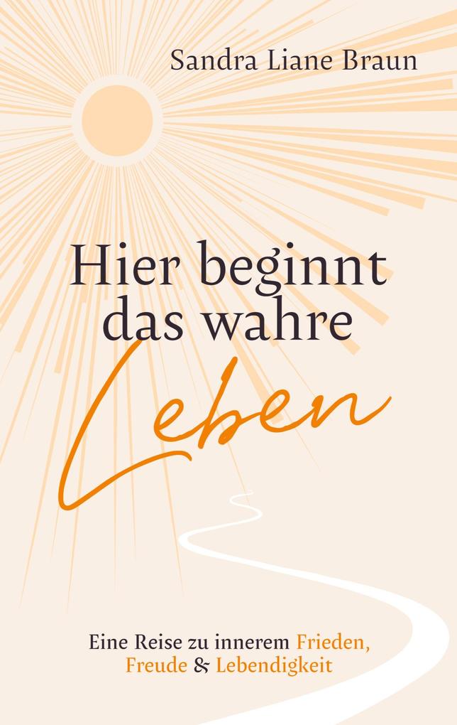 Hier beginnt das wahre Leben