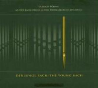 Der Junge Bach/The Young Bach - Ullrich Böhme