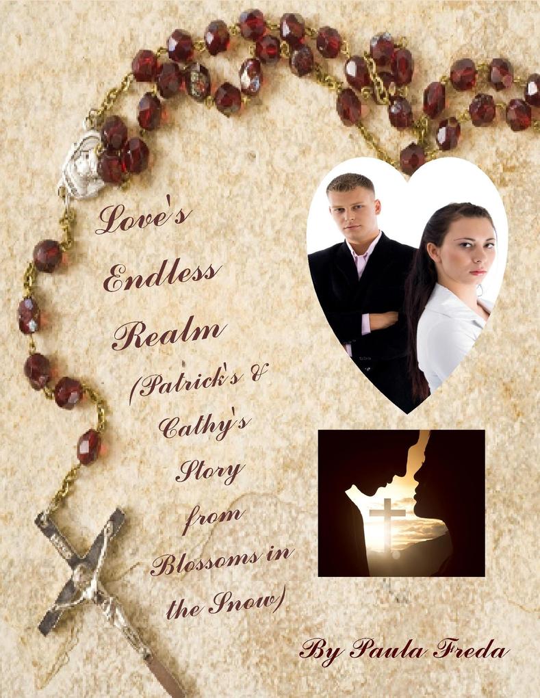 Love's Endless Realm (Patrick & Cathy's Story)