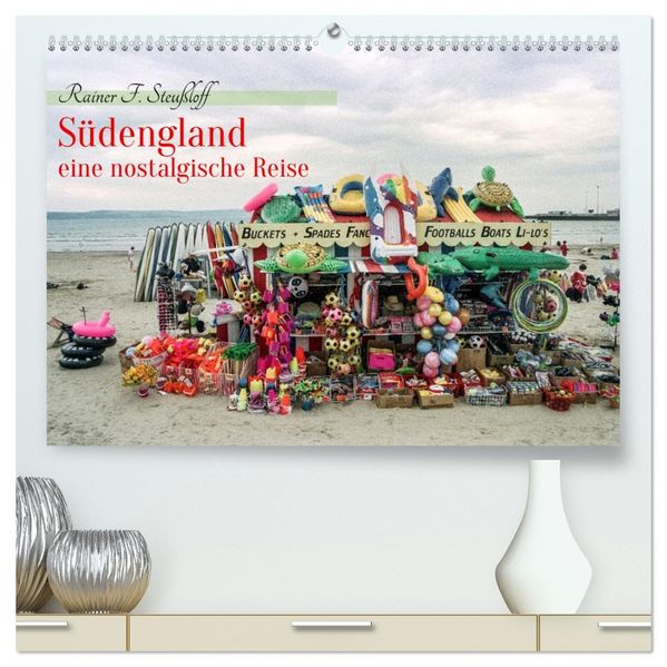 Südengland - eine nostalgische Reise (hochwertiger Premium Wandkalender 2026 DIN A2 quer) Kunstdruck in Hochglanz