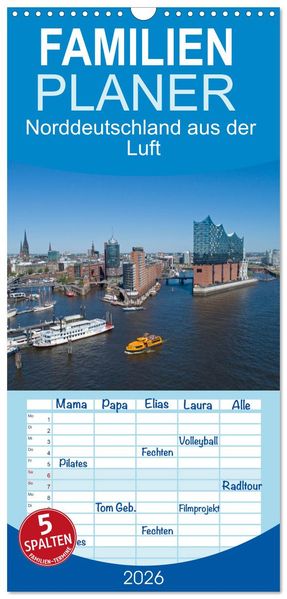 Familienplaner 2026 - Norddeutschland aus der Luft mit 5 Spalten (Wandkalender 21 x 45 cm) CALVENDO