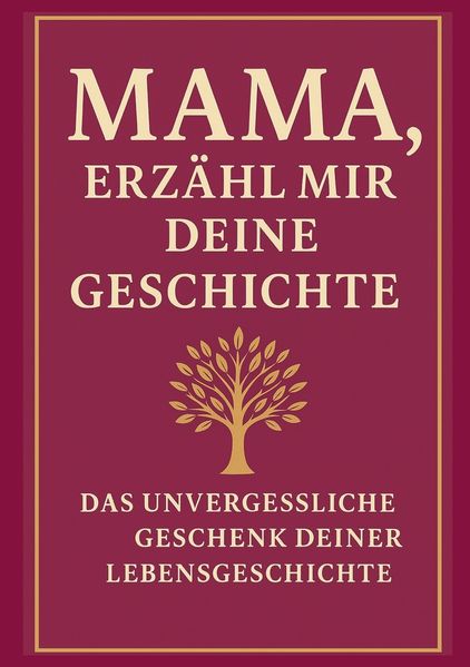 Mama erzähl mir deine Geschichte
