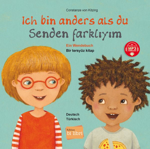 Ich bin anders als du / Ich bin wie du (Deutsch-Türkisch)