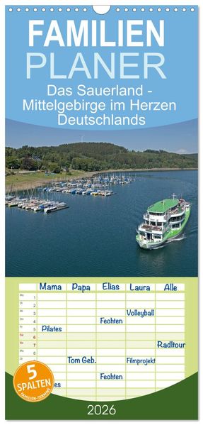 Familienplaner 2026 - Das Sauerland - Mittelgebirge im Herzen Deutschlands mit 5 Spalten (Wandkalender 21 x 45 cm) CALVENDO