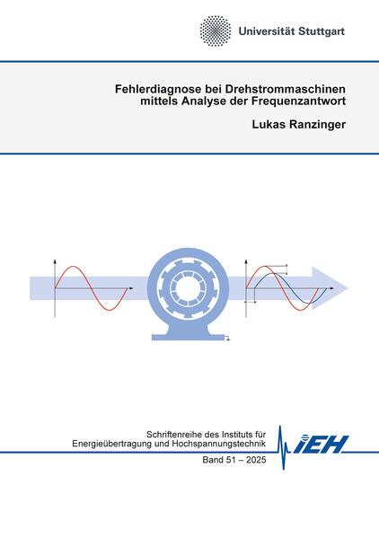 Fehlerdiagnose bei Drehstrommaschinen mittels Analyse der Frequenzantwort