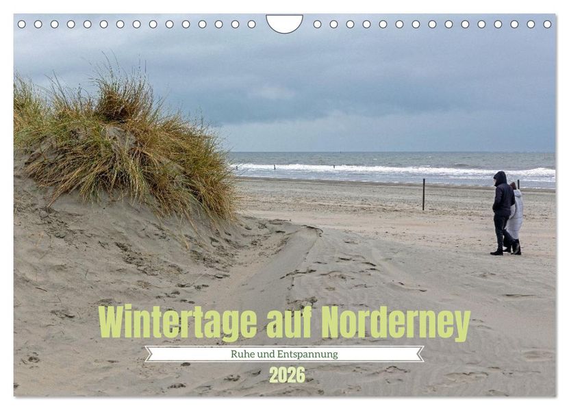 Wintertage auf Norderney (Wandkalender 2026 DIN A4 quer) CALVENDO Monatskalender