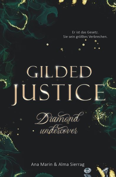 Gilded Justice - Diamond Undercover
