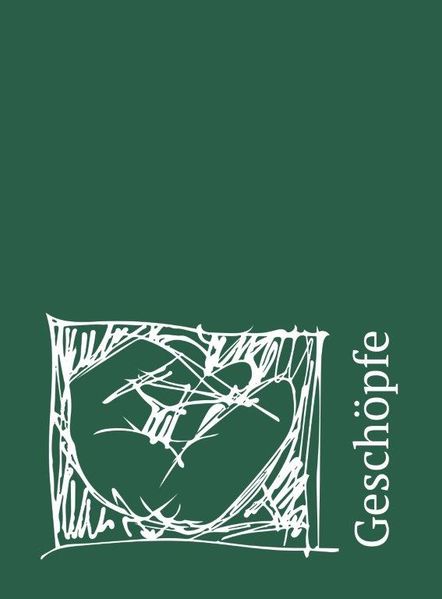 Geschöpfe