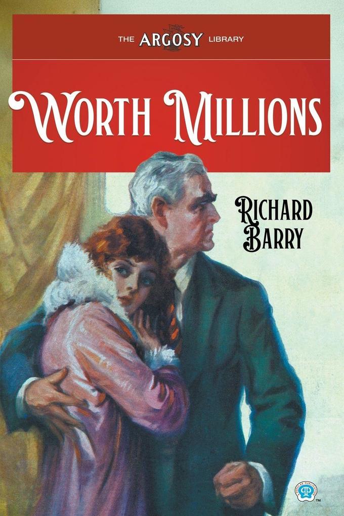 Worth Millions