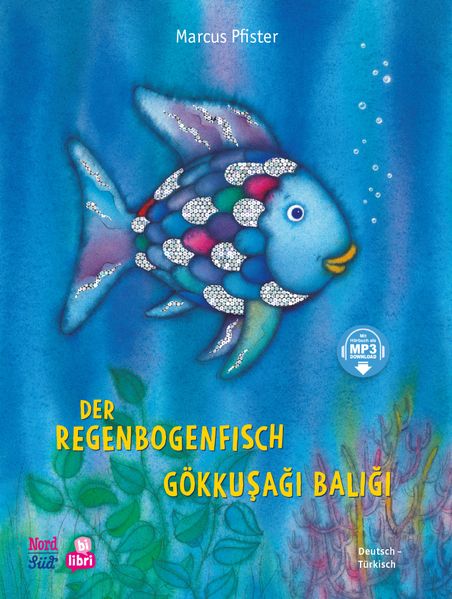 Der Regenbogenfisch (Deutsch-Türkisch)